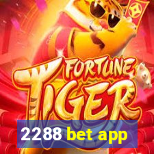 2288 bet app